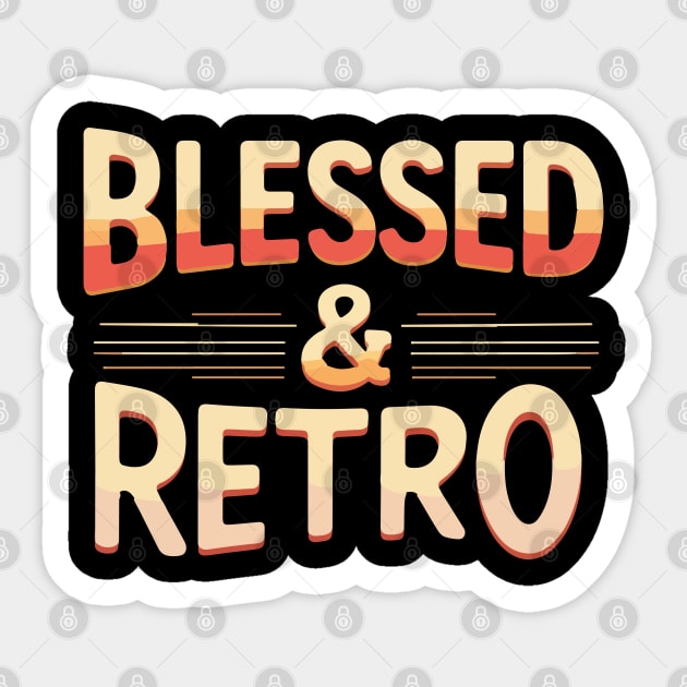 Blessed & Retro Sticker by Urbanprint